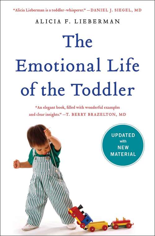 Book cover of The Emotional Life of the Toddler (Second Edition)
