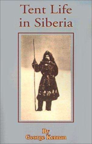 Book cover of Tent Life in Siberia