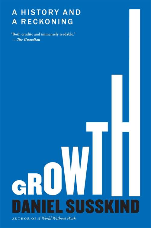 Book cover of Growth: A History and a Reckoning