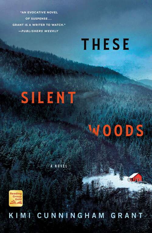 Book cover of These Silent Woods: A Novel
