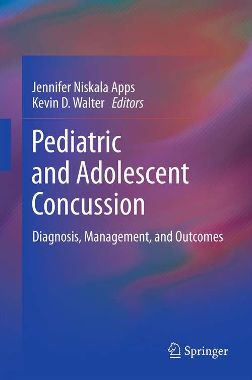 Book cover of Pediatric and Adolescent Concussion