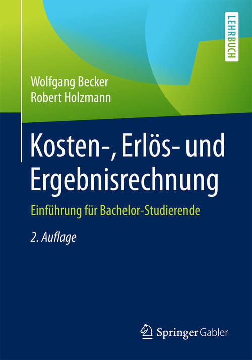 Book cover of Kosten-, Erlös- und Ergebnisrechnung