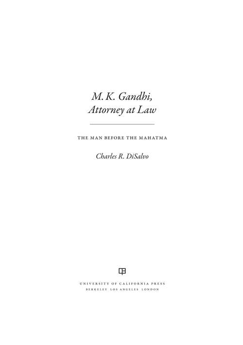 Book cover of M.K. Gandhi, Attorney at Law