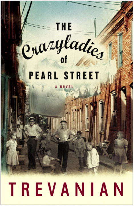 Book cover of The Crazyladies of Pearl Street