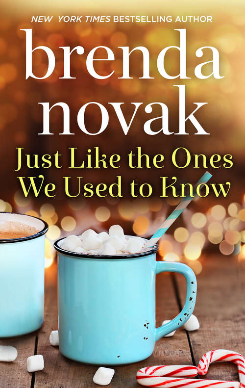 Book cover of Just Like the Ones We Used to Know