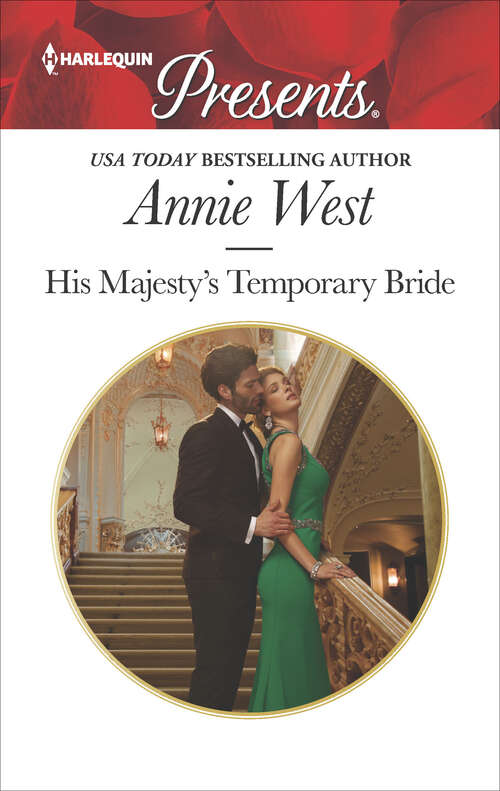 Book cover of His Majesty's Temporary Bride: Claimed For The Leonelli Legacy Buying His Bride Of Convenience The Tycoon's Marriage Deal His Majesty's Temporary Bride (The\princess Seductions Ser. #1)