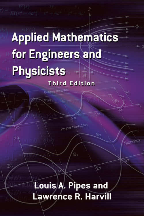 Book cover of Applied Mathematics for Engineers and Physicists: Third Edition (Dover Books on Mathematics)