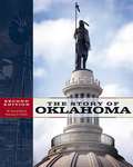 The Story of Oklahoma (2nd edition)