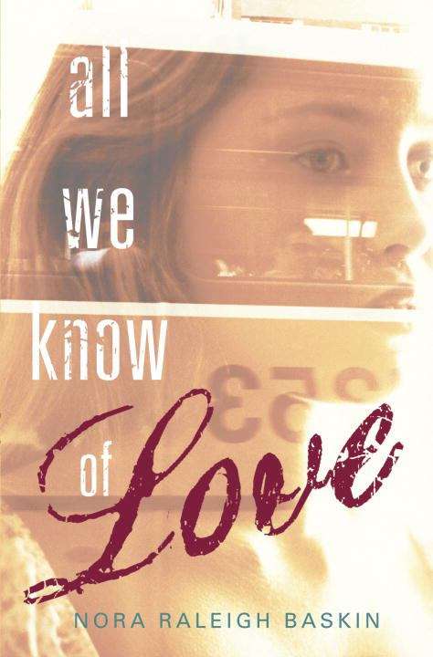 Book cover of All We Know of Love