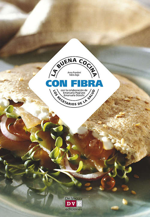 Book cover of La buena cocina con fibra