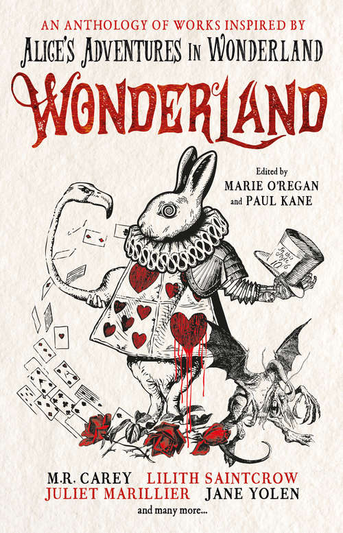 Book cover of Wonderland: An Anthology Of Works Inspired By Alice's Adventures In Wonderland