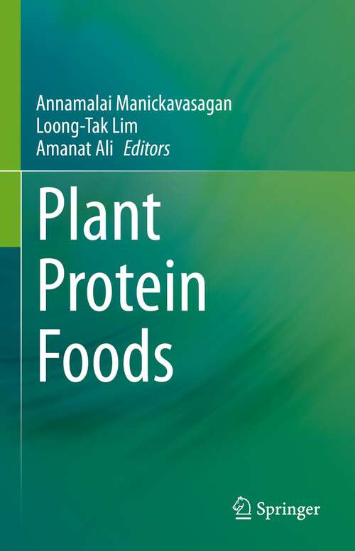 Book cover of Plant Protein Foods (1st ed. 2022)