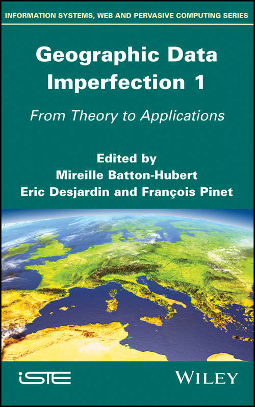 Book cover of Geographical Data Imperfection 1: From Theory to Applications