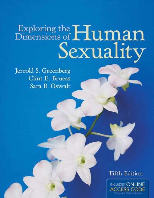Exploring the Dimensions of Human Sexuality Fifth Edition