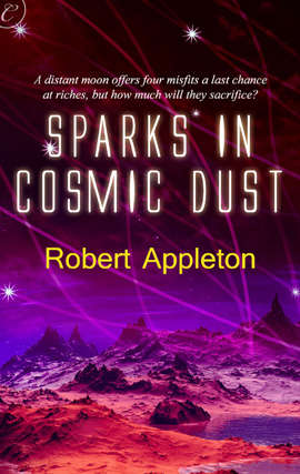 Book cover of Sparks in Cosmic Dust