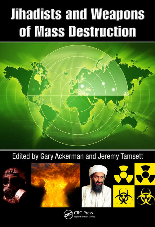 Book cover of Jihadists and Weapons of Mass Destruction