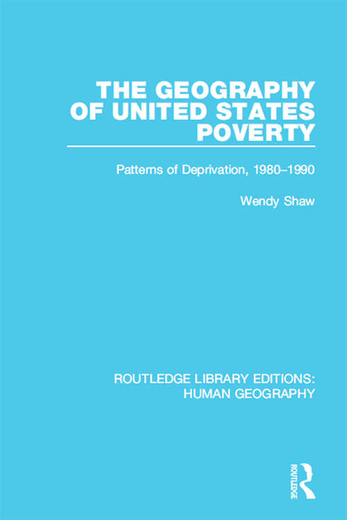 Book cover of The Geography of United States Poverty