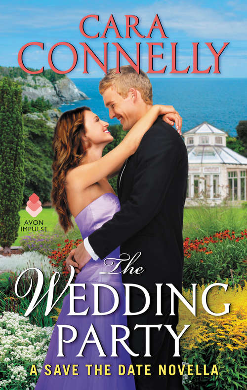 The Wedding Party: A Save the Date Novella (Save the Date)
