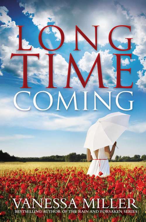 Book cover of Long Time Coming