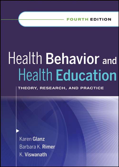 Book cover of Health Behavior and Health Education (Fourth Edition)