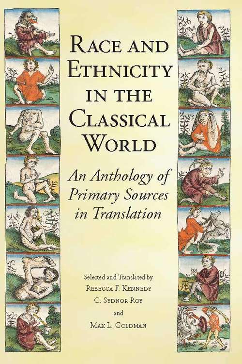 Race and Ethnicity in the Classical World: An Anthology of Primary Sources in Translation