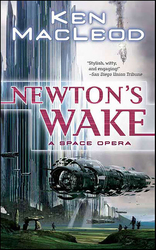 Book cover of Newton's Wake: A Space Opera