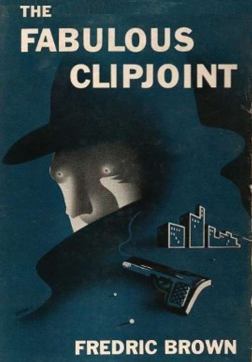 The Fabulous Clipjoint