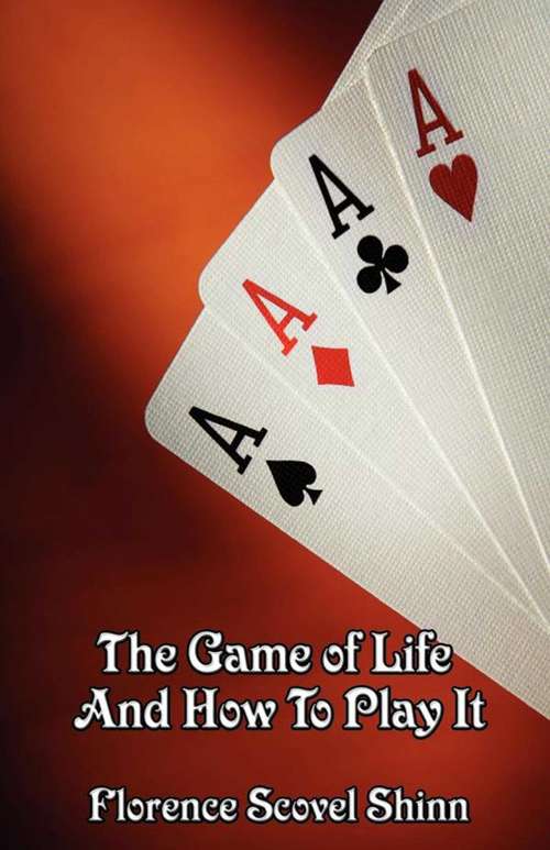 Book cover of The Game of Life and How to Play It