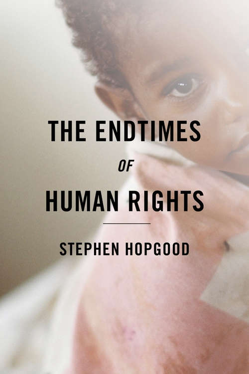 Book cover of THE endtimes OF human rights