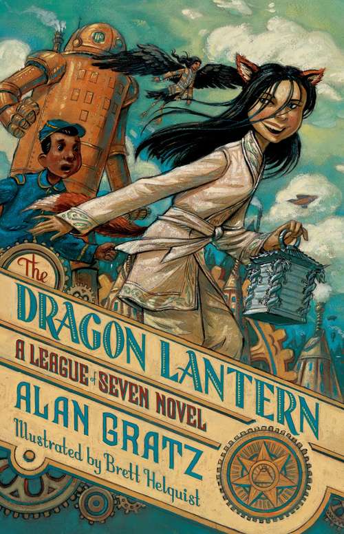 Book cover of The Dragon Lantern (League of Seven #2)