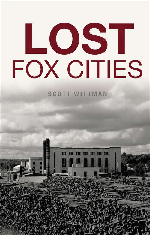 Book cover of Lost Fox Cities (Lost)