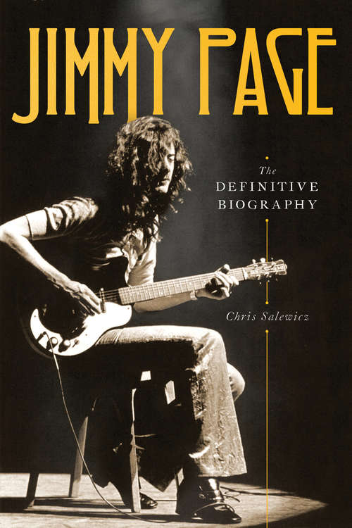 Book cover of Jimmy Page: The Definitive Biography