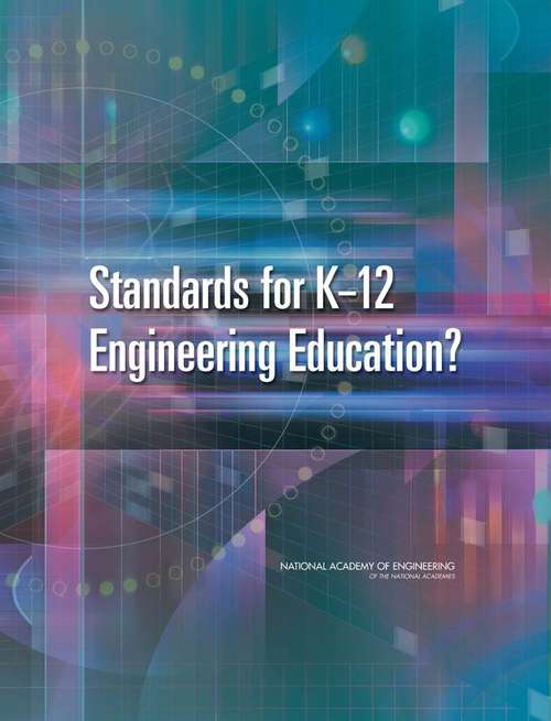 Book cover of Standards for K-12 Engineering Education?