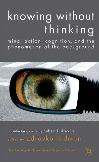 Book cover of Knowing without Thinking