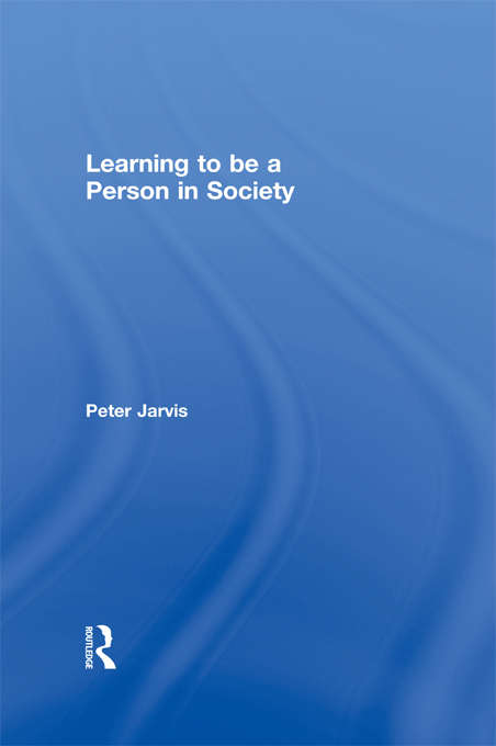 Learning to be a Person in Society