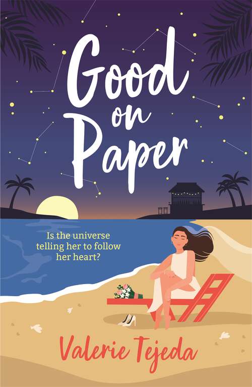 Book cover of Good on Paper: A fabulously fresh friends-to-lovers beach read with heart and soul that you won't want to miss this summer!