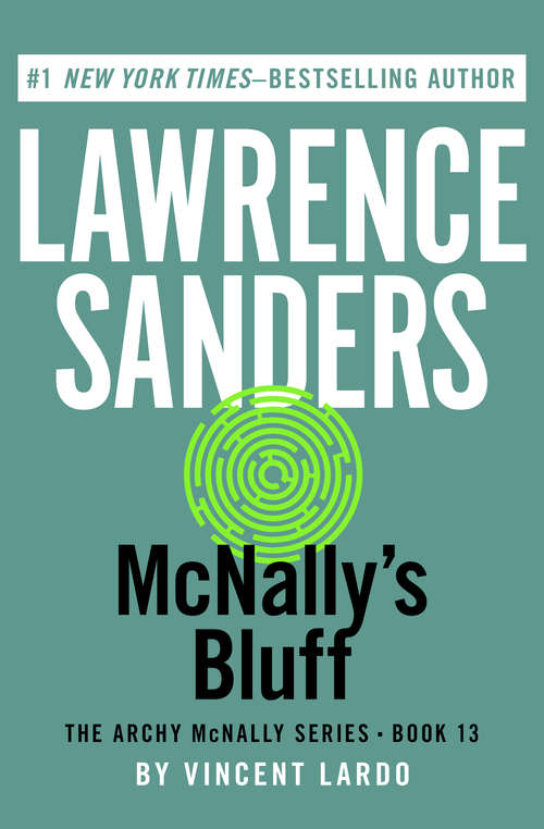 McNally's Bluff: An Archy Mcnally Novel (Archy McNally #13)
