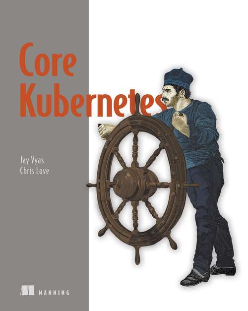 Book cover of Core Kubernetes