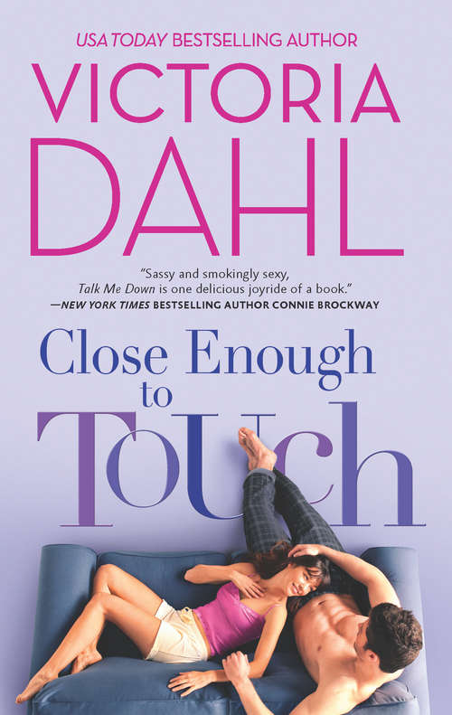 Book cover of Close Enough to Touch (Jackson Hole #1)
