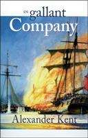 Book cover of In Gallant Company (Richard Bolitho Novels #3)