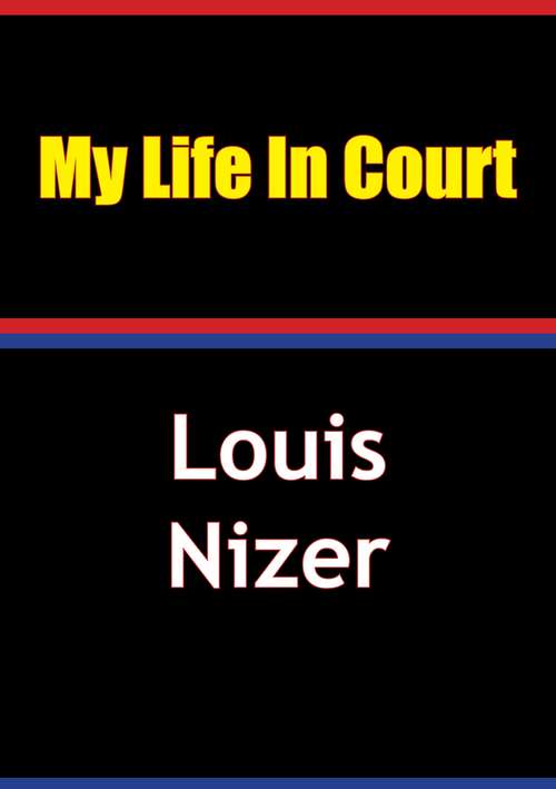 Book cover of My Life in Court