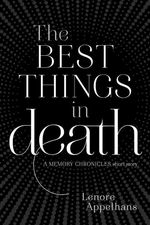 Book cover of The Best Things in Death