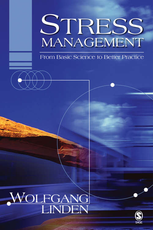 Book cover of Stress Management: From Basic Science to Better Practice