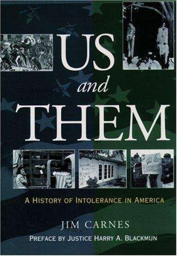 Us And Them: A History Of Intolerance In America
