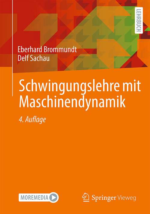 Book cover of Schwingungslehre mit Maschinendynamik (4. Aufl. 2022)