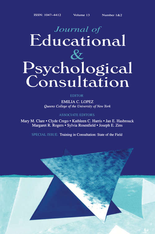 Book cover of Training in Consultation: State of the Field:a Special Double Issue of journal of Educational and Psychological Consultation