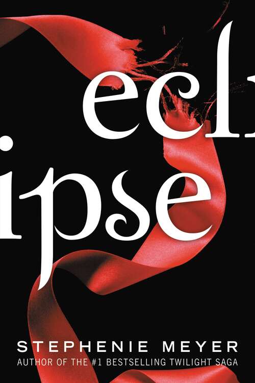 Book cover of Eclipse: Eclipse Vol. 1 Of 2 (The Twilight Saga #3)