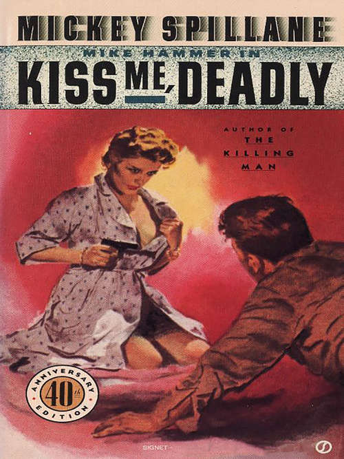 Book cover of Kiss Me Deadly