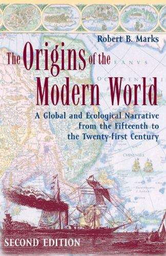 Book cover of The Origins of the Modern World: A Global and Ecological Narrative from the Fifteenth to the Twenty-first Century