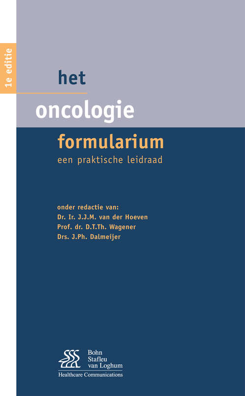 Book cover of Het oncologie formularium: Een praktische leidraad (2010)